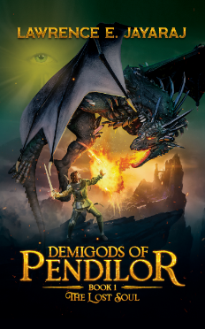 Demigods Of Pendilor (The Lost Soul) - Book 1