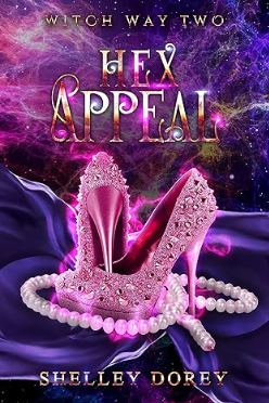 Hex Appeal : Paranormal Women’s Fiction (Witch Way Book 2)