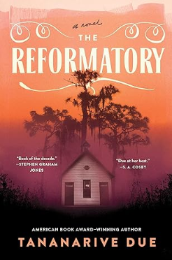 The Reformatory: A Novel