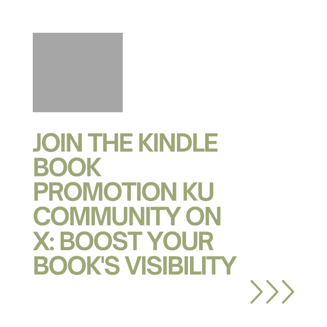 Join the Kindle Book Promotion KU Community on X - Boost Your Book's Visibility