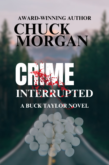 Crime Interrupted, A Buck Taylor Novel Review