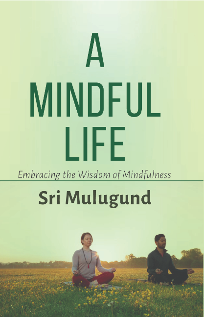 A Mindful Life